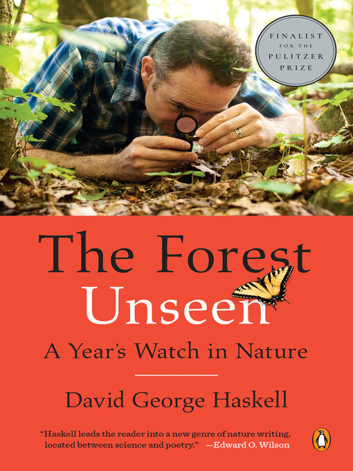 Title details for The Forest Unseen by David George Haskell - Wait list